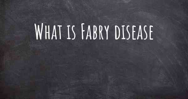 What is Fabry disease