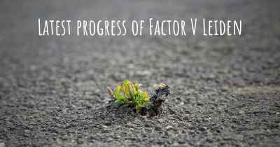 Latest progress of Factor V Leiden