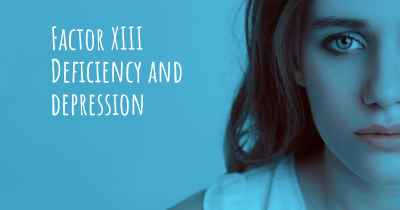 Factor XIII Deficiency and depression