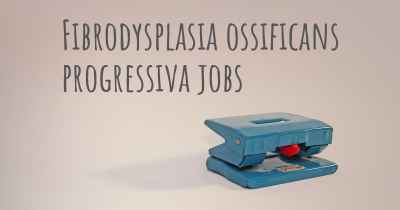 Fibrodysplasia ossificans progressiva jobs