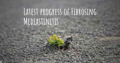 Latest progress of Fibrosing Mediastinitis