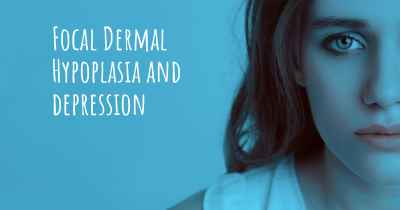 Focal Dermal Hypoplasia and depression