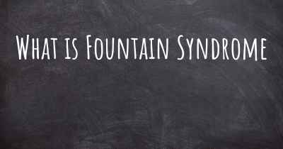 What is Fountain Syndrome