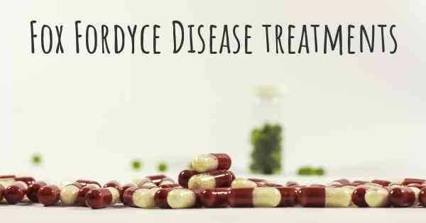 Fox Fordyce Disease treatments