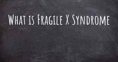 What is Fragile X Syndrome