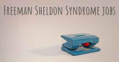 Freeman Sheldon Syndrome jobs
