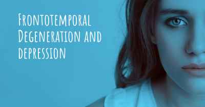 Frontotemporal Degeneration and depression