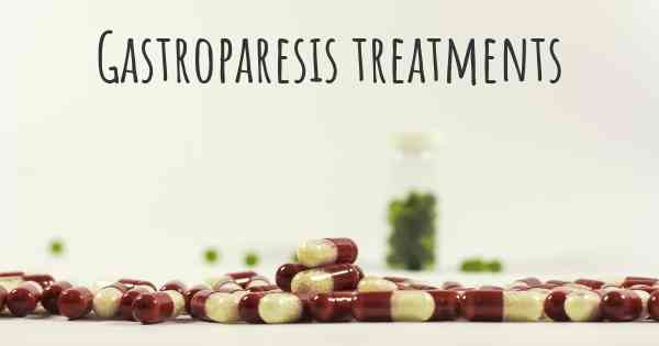 Gastroparesis treatments