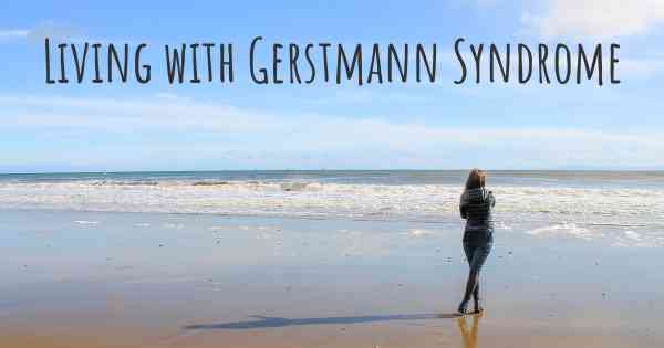 Living with Gerstmann Syndrome