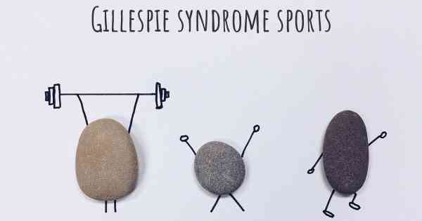 Gillespie syndrome sports