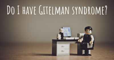 Do I have Gitelman syndrome?