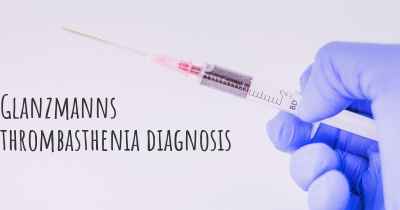 Glanzmanns thrombasthenia diagnosis