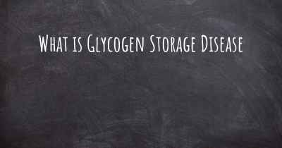 What is Glycogen Storage Disease