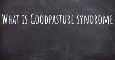 What is Goodpasture syndrome