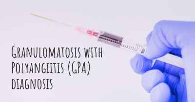 Granulomatosis with Polyangiitis (GPA) diagnosis