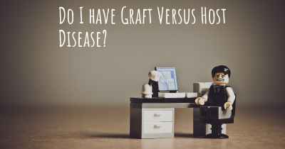 Do I have Graft Versus Host Disease?