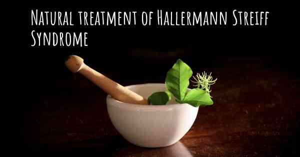 Natural treatment of Hallermann Streiff Syndrome