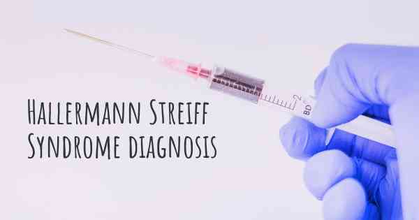 Hallermann Streiff Syndrome diagnosis