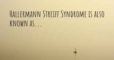 Hallermann Streiff Syndrome is also known as...