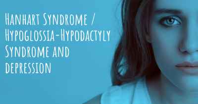 Hanhart Syndrome / Hypoglossia-Hypodactyly Syndrome and depression