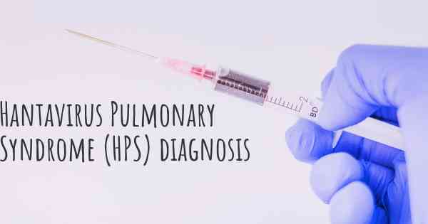 Hantavirus Pulmonary Syndrome (HPS) diagnosis