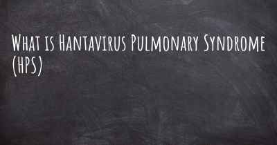What is Hantavirus Pulmonary Syndrome (HPS)