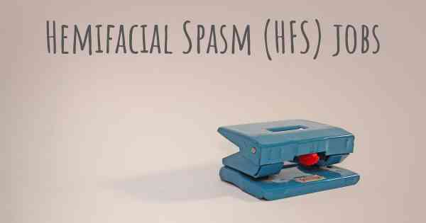 Hemifacial Spasm (HFS) jobs