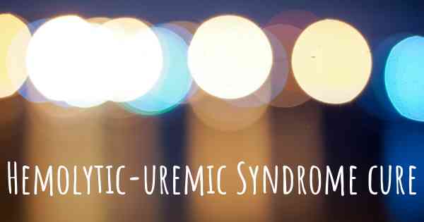 Hemolytic-uremic Syndrome cure