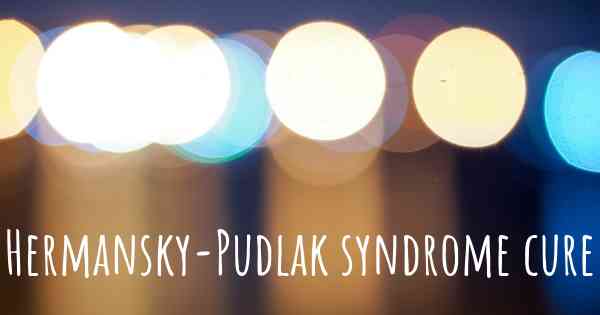 Hermansky-Pudlak syndrome cure