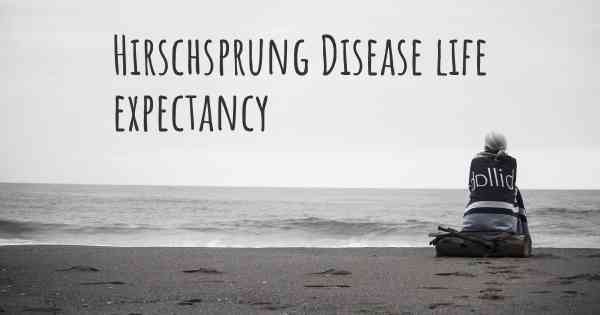 Hirschsprung Disease life expectancy