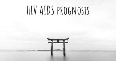 HIV AIDS prognosis