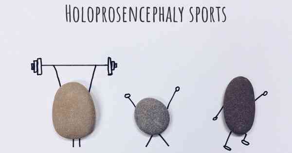 Holoprosencephaly sports