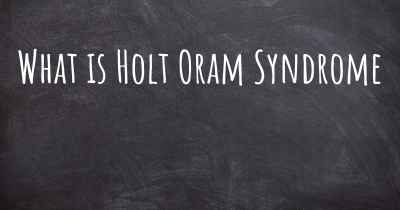 What is Holt Oram Syndrome