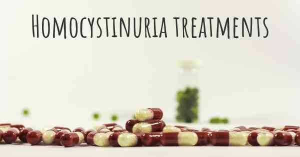 Homocystinuria treatments