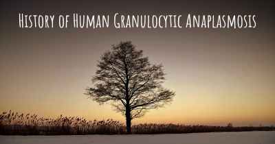 History of Human Granulocytic Anaplasmosis