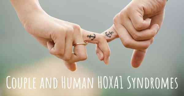Couple and Human HOXA1 Syndromes