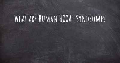 What are Human HOXA1 Syndromes