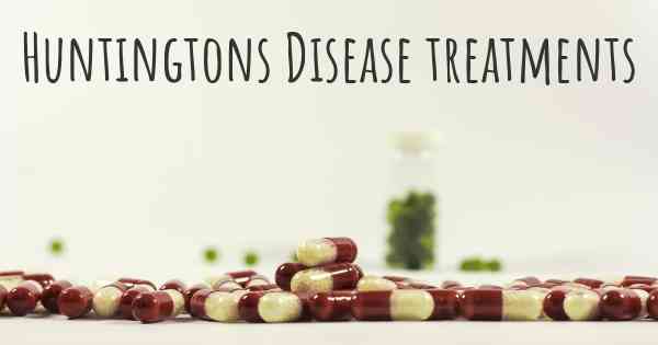 Huntingtons Disease treatments