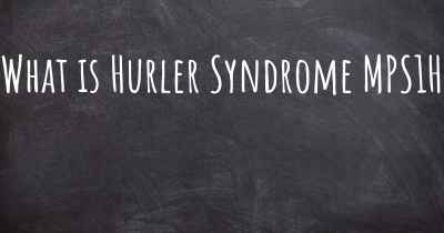 What is Hurler Syndrome MPS1H