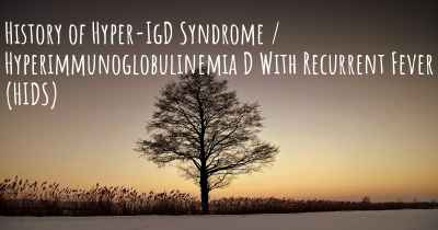 History of Hyper-IgD Syndrome / Hyperimmunoglobulinemia D With Recurrent Fever (HIDS)