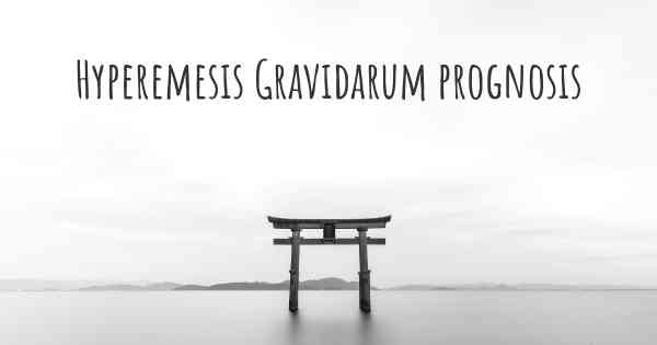 Hyperemesis Gravidarum prognosis