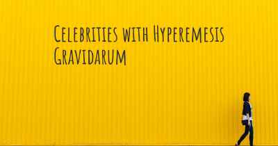 Celebrities with Hyperemesis Gravidarum