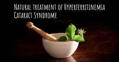 Natural treatment of Hyperferritinemia Cataract Syndrome