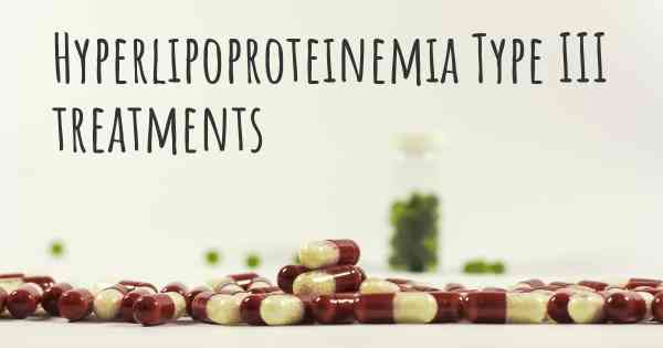 Hyperlipoproteinemia Type III treatments