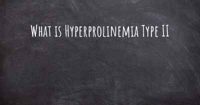 What is Hyperprolinemia Type II