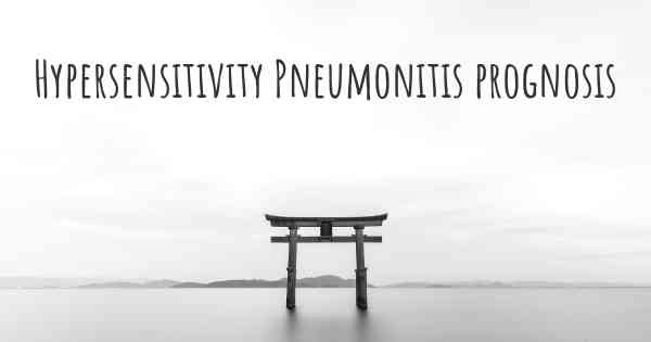 Hypersensitivity Pneumonitis prognosis