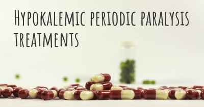 Hypokalemic periodic paralysis treatments