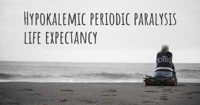 Hypokalemic periodic paralysis life expectancy