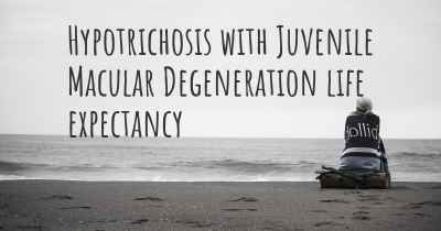 Hypotrichosis with Juvenile Macular Degeneration life expectancy