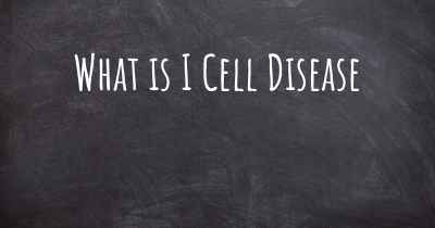 What is I Cell Disease
